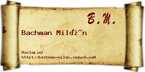 Bachman Milán névjegykártya