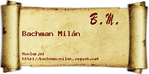 Bachman Milán névjegykártya